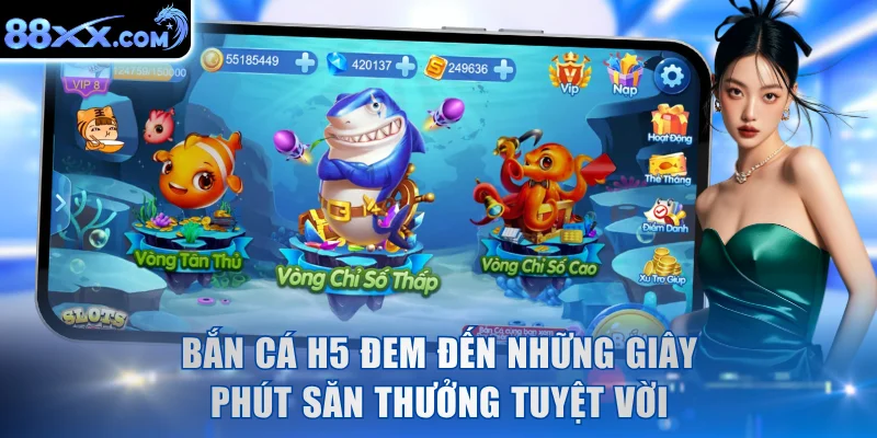 Bắn Cá H5