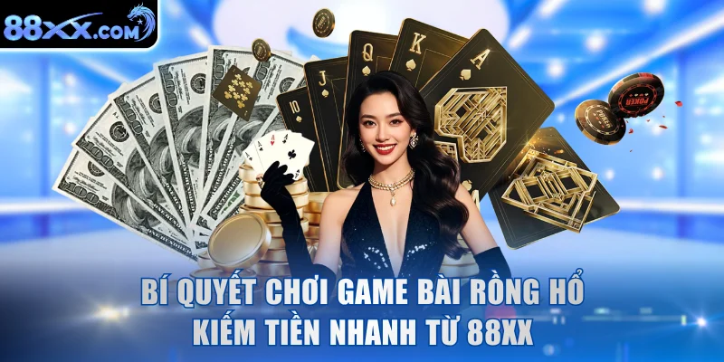 Chơi Game Bài Rồng Hổ